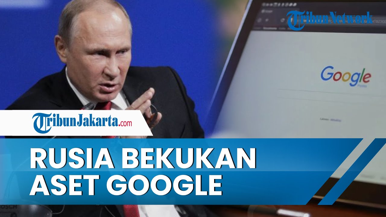 google rusia mengajukan kebangkrutan setelah pemerintah rusia menyita aset