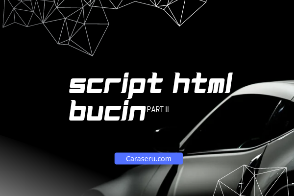 kumpulan script html bucin